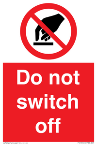 Do not switch off 